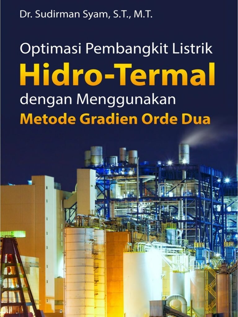 Optimasi Pembangkit Listrik HIDRO - THERMAL dengan Menggunakan  Metode Gradien Orde Dua