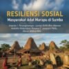 Resiliensi Sosial Masyarakat Adat Marapu di Sumba