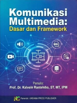 Komunikasi Multimedia: Dasar dan Framework