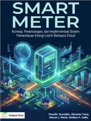 13. Smart meter Smart Meter: Konsep, Perancangan, dan Implementasi Sistem Pemantauan Energi Listrik Berbasis Cloud