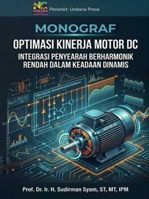 Optimasi Kinerja Motor DC: Integrasi Penyearah Berharmonik Rendah dalam Keadaan Dinamis